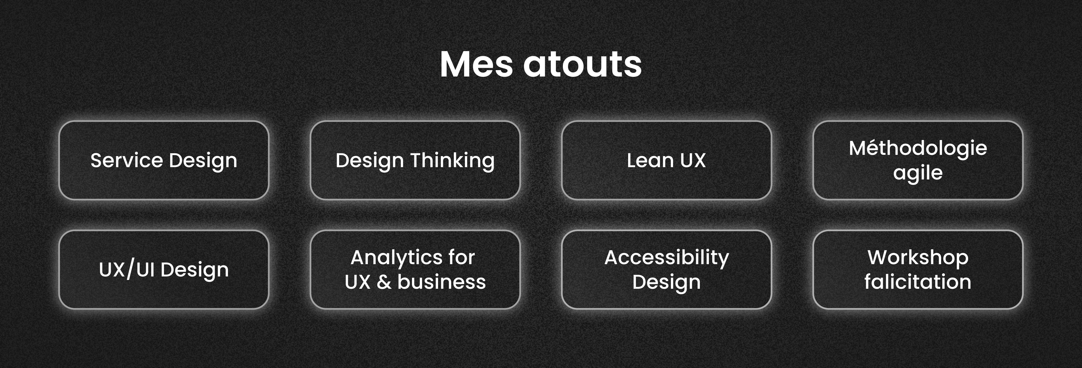 Mes atouts